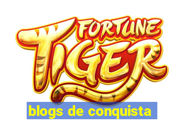 blogs de conquista